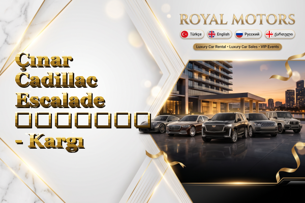 Çınar Cadillac Escalade გაყიდვა - Kargı