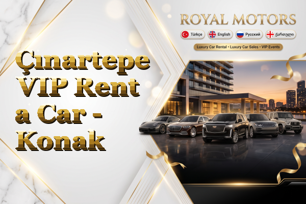 Çınartepe VIP Rent a Car - Konak