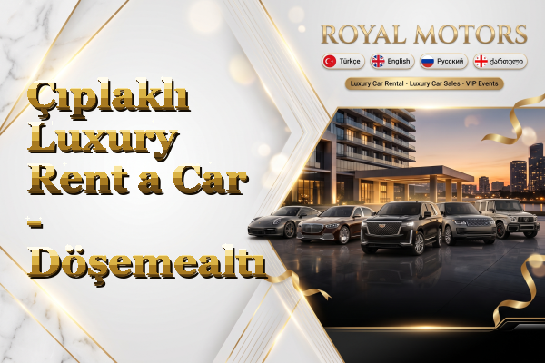 Çıplaklı Luxury Rent a Car - Döşemealtı