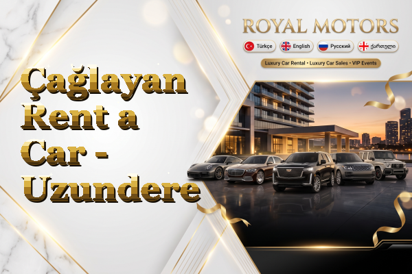 Çağlayan Rent a Car - Uzundere