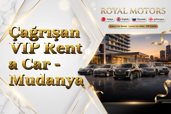 Çağrışan VIP Rent a Car - Mudanya