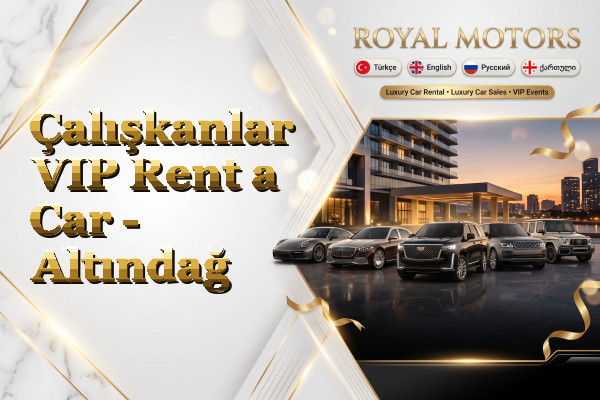 Çalışkanlar VIP Rent a Car - Altındağ