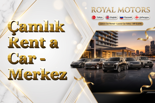 Çamlık Rent a Car - Merkez