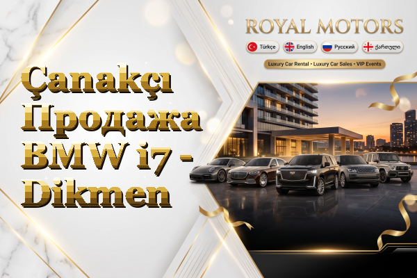 Çanakçı Продажа BMW i7 - Dikmen