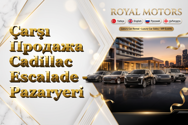 Çarşı Продажа Cadillac Escalade - Pazaryeri
