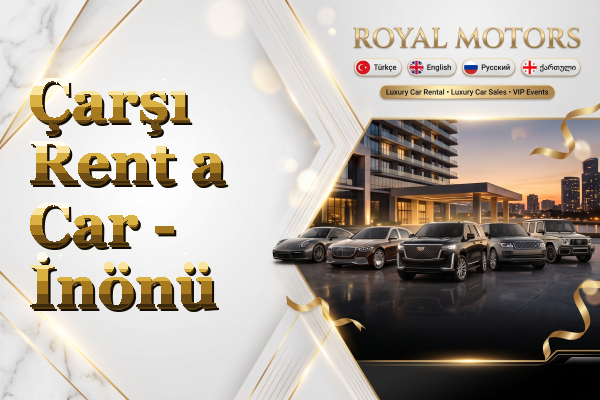 Çarşı Rent a Car - İnönü