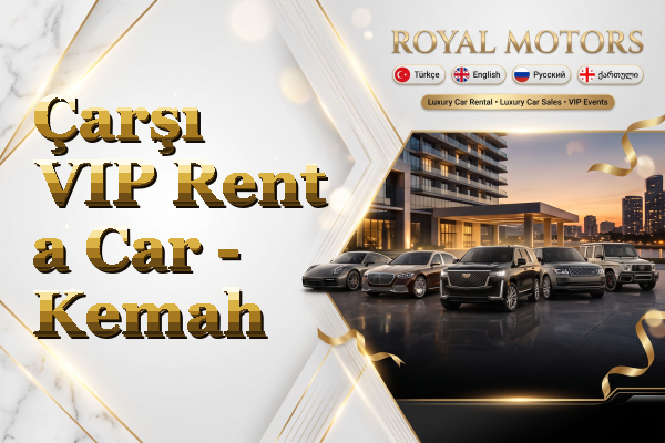 Çarşı VIP Rent a Car - Kemah