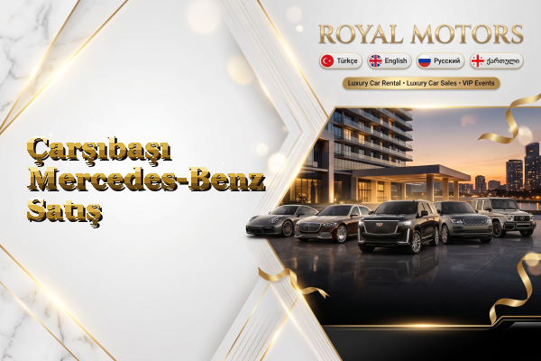 Çarşıbaşı Mercedes-Benz Satış