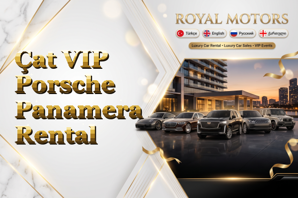 Çat VIP Porsche Panamera Rental