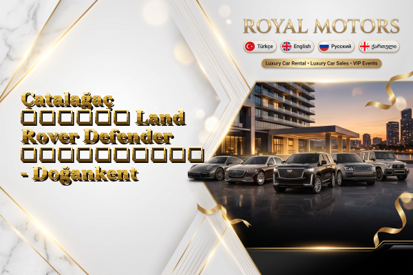 Çatalağaç თვიური Land Rover Defender გაქირავება - Doğankent
