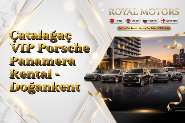 Çatalağaç VIP Porsche Panamera Rental - Doğankent