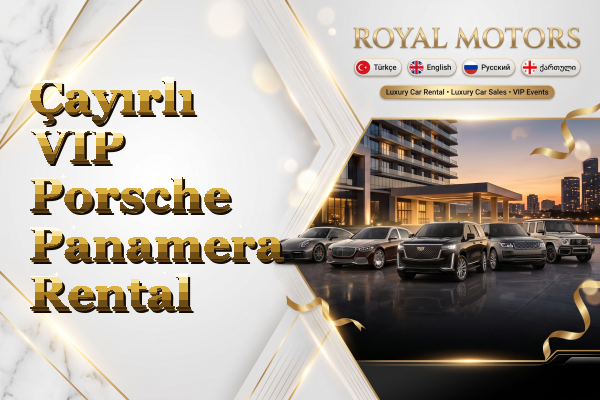 Çayırlı VIP Porsche Panamera Rental