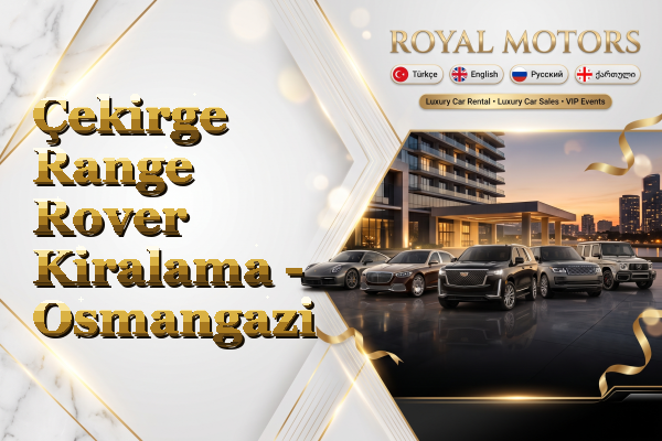 Çekirge Range Rover Kiralama - Osmangazi
