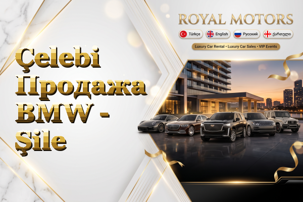 Çelebi Продажа BMW - Şile