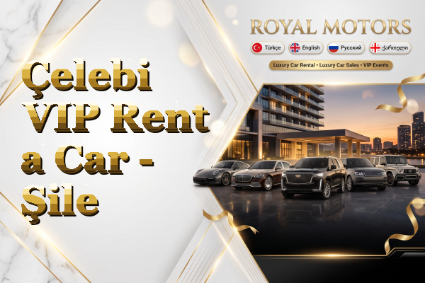 Çelebi VIP Rent a Car - Şile