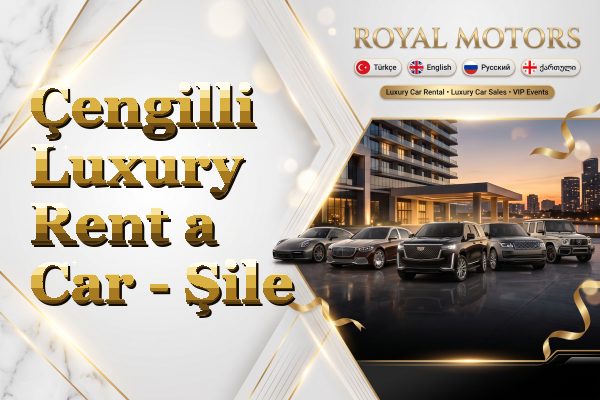 Çengilli Luxury Rent a Car - Şile