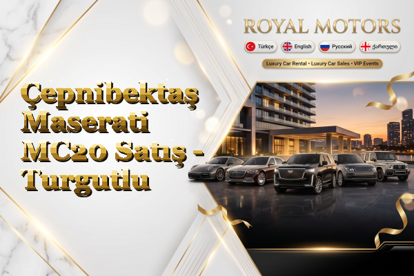 Çepnibektaş Maserati MC20 Satış - Turgutlu