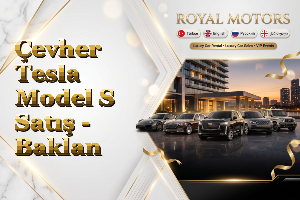 Çevher Tesla Model S Satış - Baklan