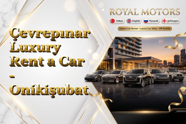Çevrepınar Luxury Rent a Car - Onikişubat
