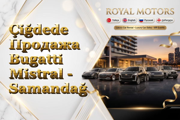 Çiğdede Продажа Bugatti Mistral - Samandağ