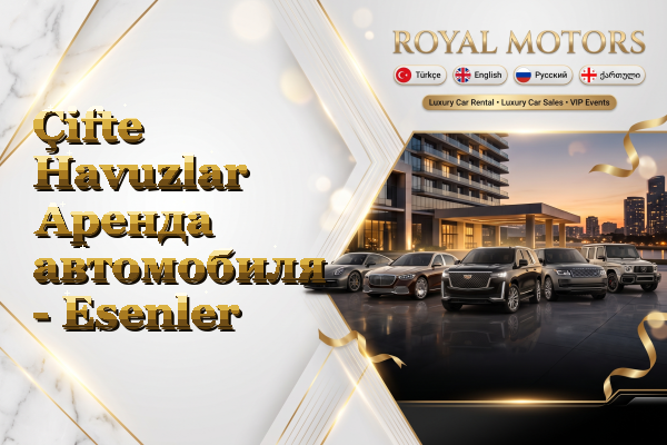 Çifte Havuzlar Аренда автомобиля - Esenler