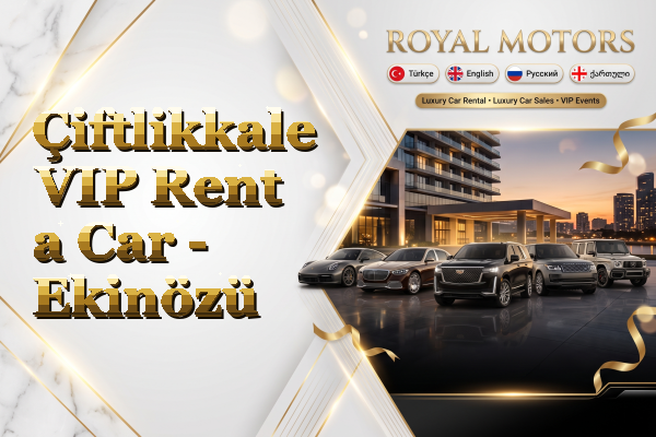 Çiftlikkale VIP Rent a Car - Ekinözü