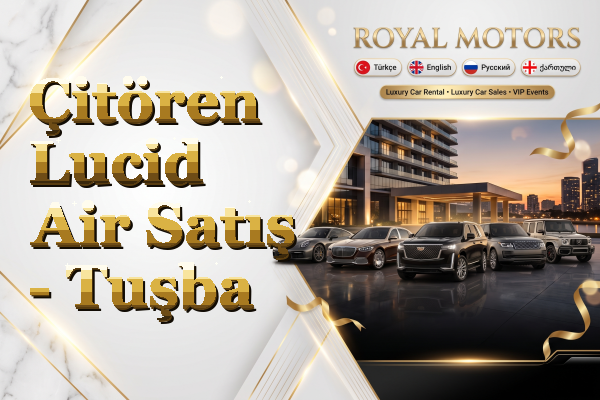 Çitören Lucid Air Satış - Tuşba