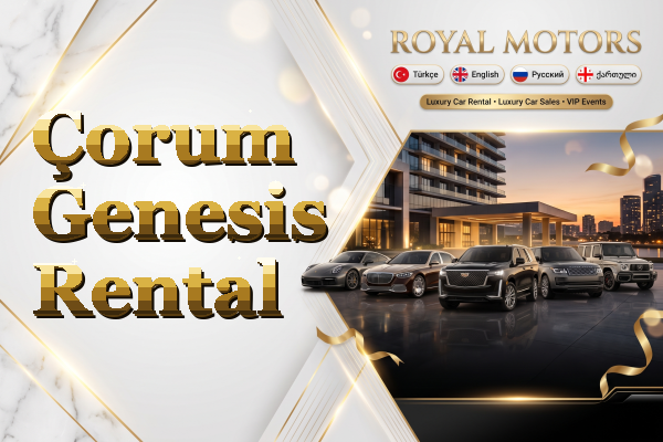 Çorum Genesis Rental