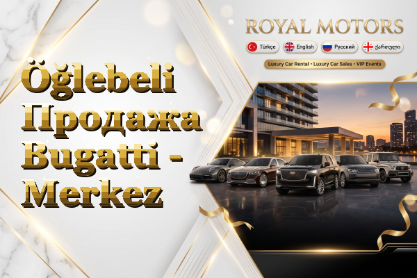 Öğlebeli Продажа Bugatti - Merkez