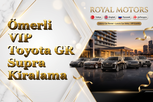 Ömerli VIP Toyota GR Supra Kiralama