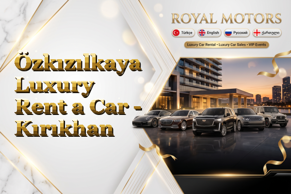 Özkızılkaya Luxury Rent a Car - Kırıkhan