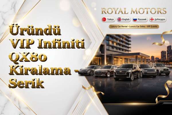Üründü VIP Infiniti QX80 Kiralama - Serik