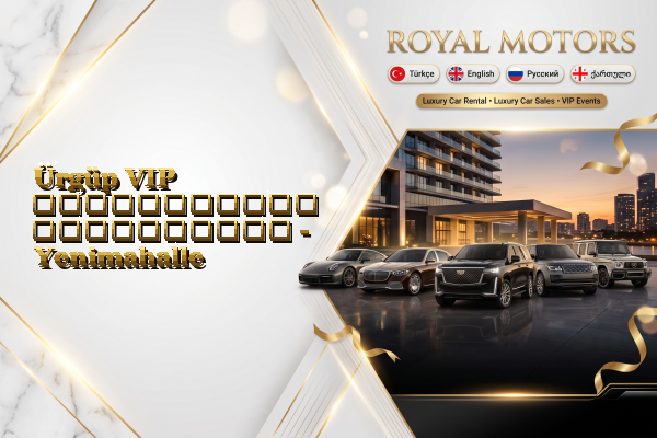 Ürgüp VIP ავტომობილის გაქირავება - Yenimahalle
