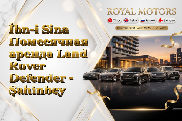 İbn-i Sina Помесячная аренда Land Rover Defender - Şahinbey