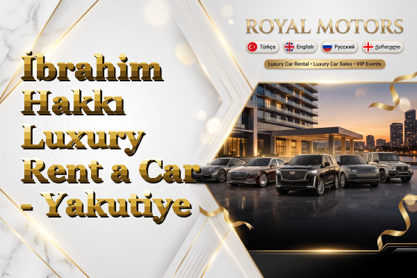 İbrahim Hakkı Luxury Rent a Car - Yakutiye