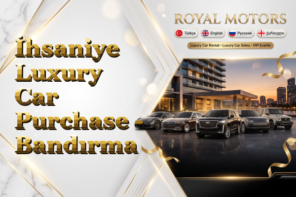 İhsaniye Luxury Car Purchase - Bandırma