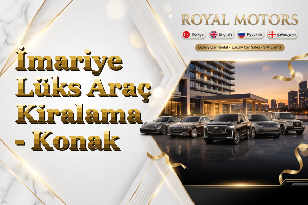 İmariye Lüks Araç Kiralama - Konak