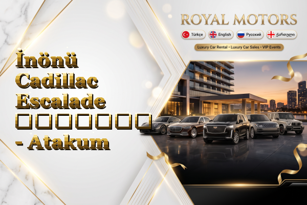 İnönü Cadillac Escalade გაყიდვა - Atakum