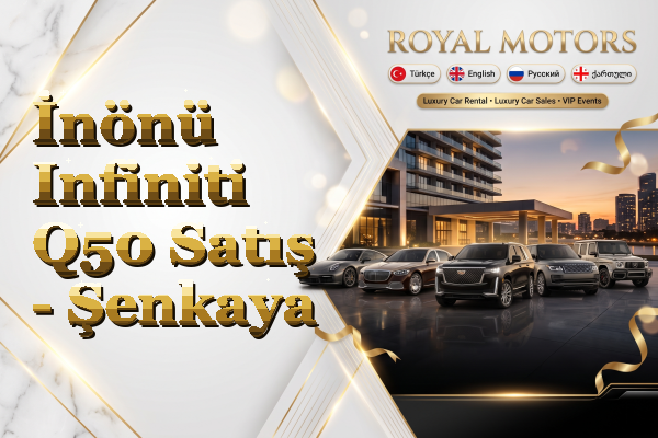 İnönü Infiniti Q50 Satış - Şenkaya