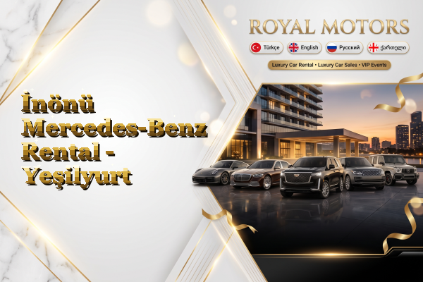 İnönü Mercedes-Benz Rental - Yeşilyurt