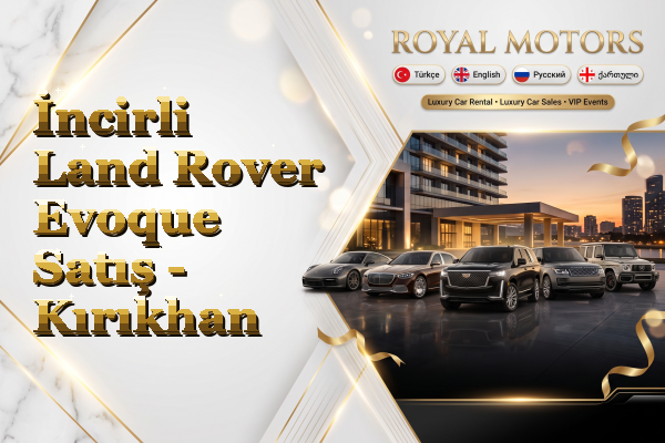 İncirli Land Rover Evoque Satış - Kırıkhan