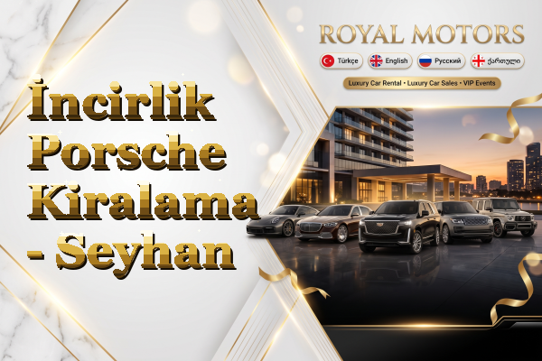 İncirlik Porsche Kiralama - Seyhan