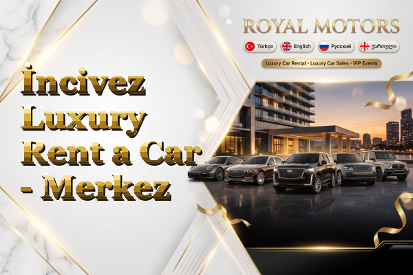 İncivez Luxury Rent a Car - Merkez