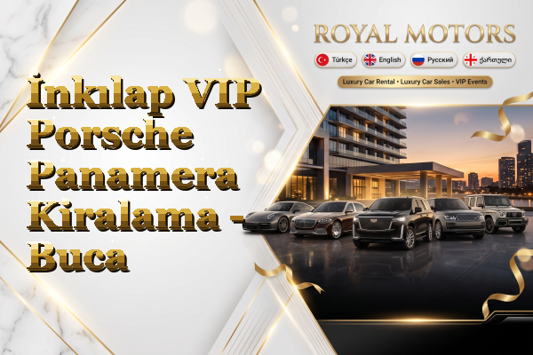 İnkılap VIP Porsche Panamera Kiralama - Buca