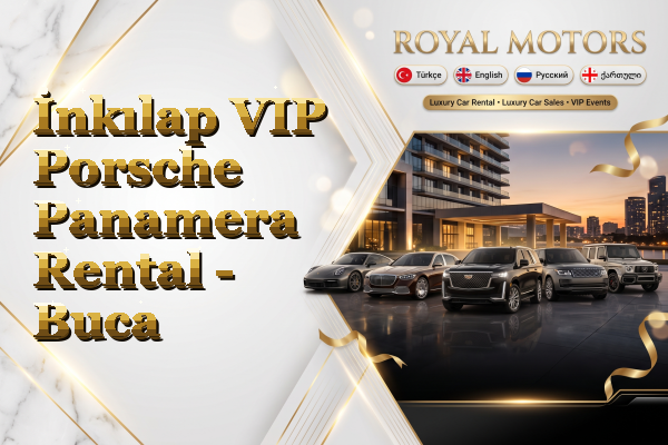 İnkılap VIP Porsche Panamera Rental - Buca