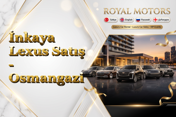 İnkaya Lexus Satış - Osmangazi
