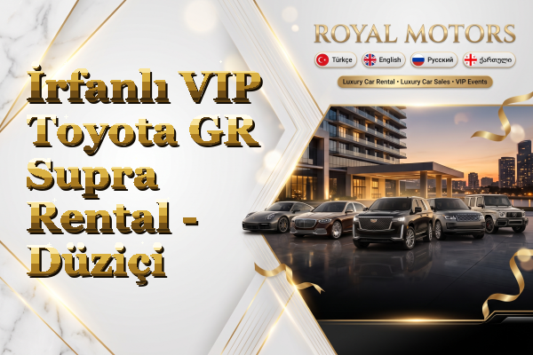 İrfanlı VIP Toyota GR Supra Rental - Düziçi