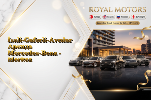 İsali-Gaferli-Avcılar Аренда Mercedes-Benz - Merkez