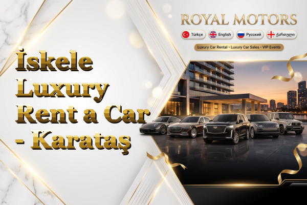 İskele Luxury Rent a Car - Karataş