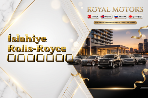 İslahiye Rolls-Royce გაყიდვა